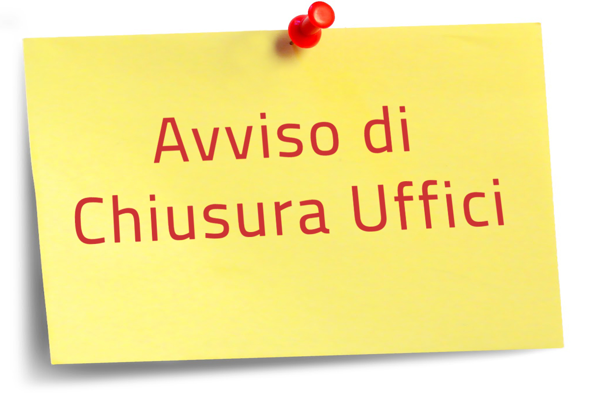 Avviso con scritta chiusura uffici